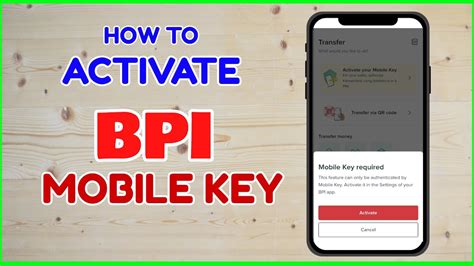 how to activate mobile key in bpi app|BPI Online Banking: How to Activate Mobile Key .